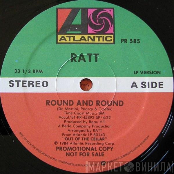 Ratt  - Round And Round