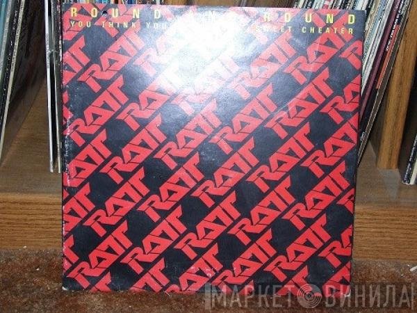 Ratt  - Round And Round