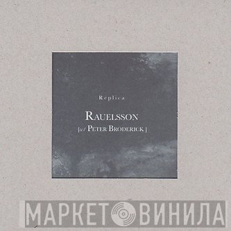 Rauelsson With Peter Broderick  - Réplica