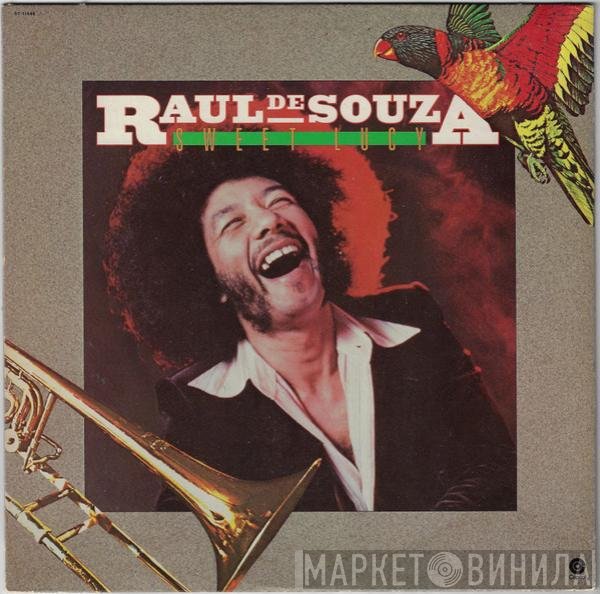 Raul De Souza  - Sweet Lucy