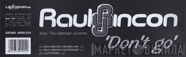 Raul Rincon Pres. The Glamour Lessons  - Don't Go