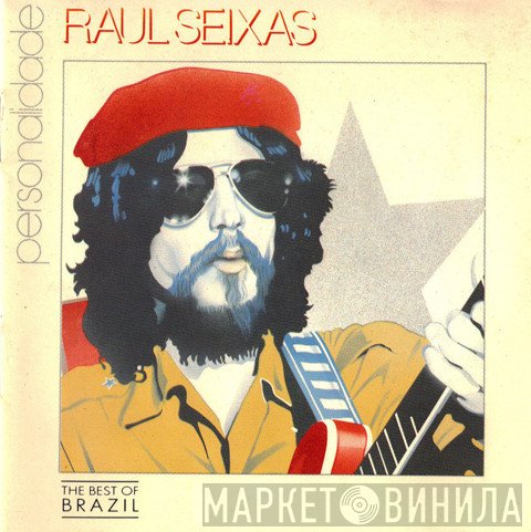 Raul Seixas  - Personalidade