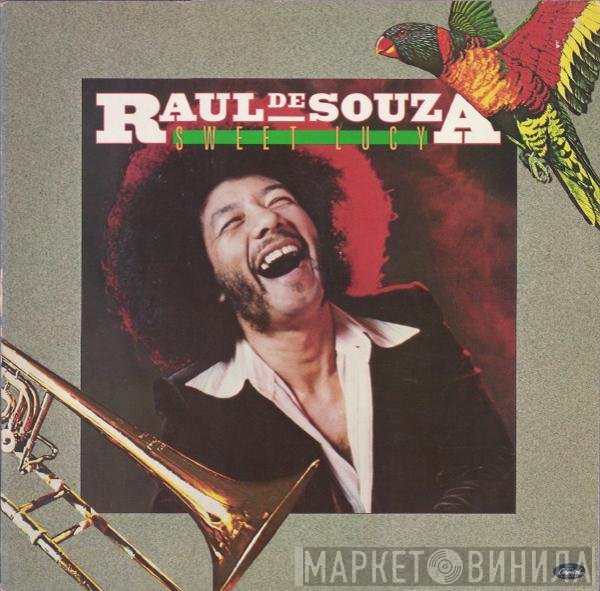 Raul de Souza - Sweet Lucy