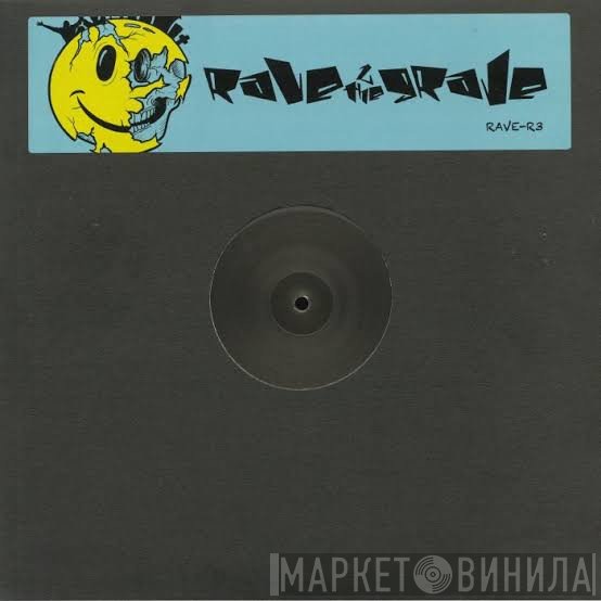Rave 2 The Grave - Papua New Guinea / My Sound