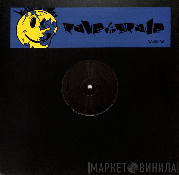 Rave 2 The Grave - Zero B / Mentasm