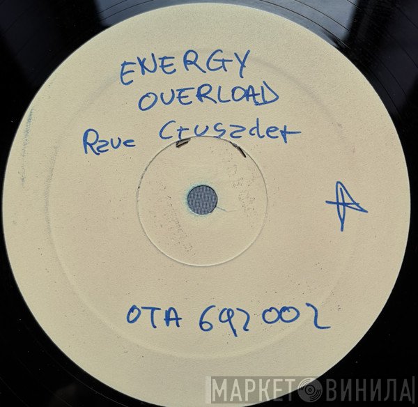 Rave Crusader  - Energy Overload