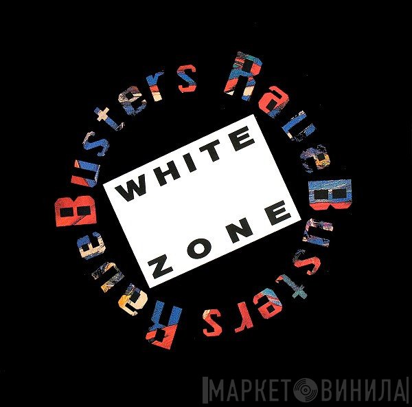 Ravebusters - White Zone