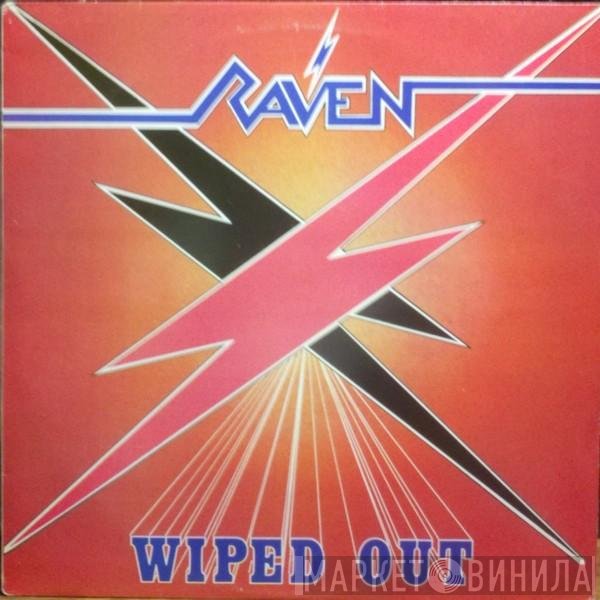 Raven   - Wiped Out