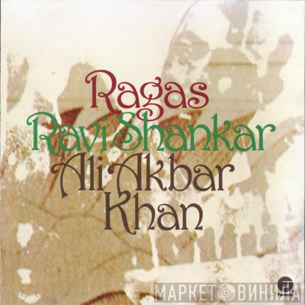 Ravi Shankar / Ali Akbar Khan  - Ragas