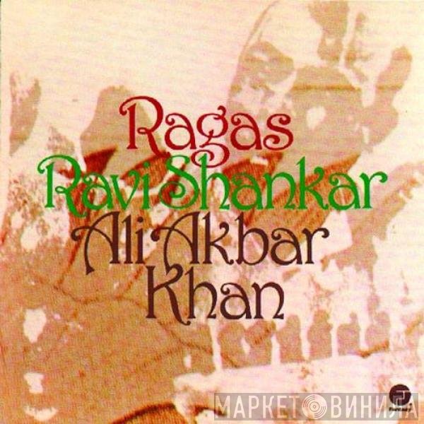 Ravi Shankar / Ali Akbar Khan  - Ragas