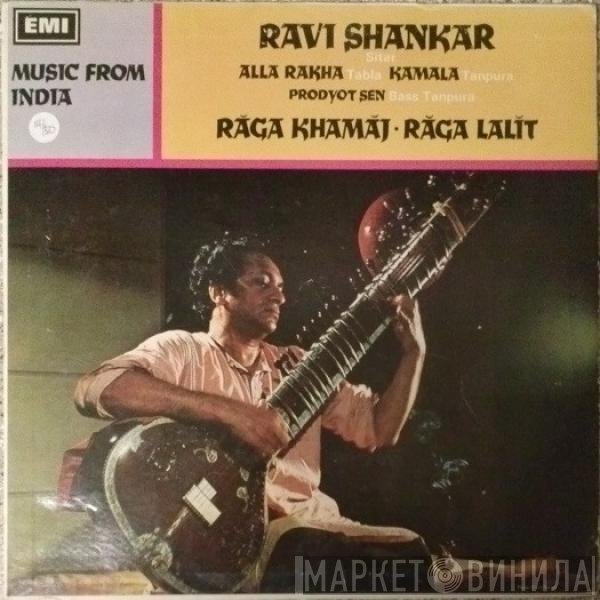 Ravi Shankar, Alla Rakha, Kamala Chakravarty, Prodyot Sen  - Răga Khamăj · Răga Lalĭt