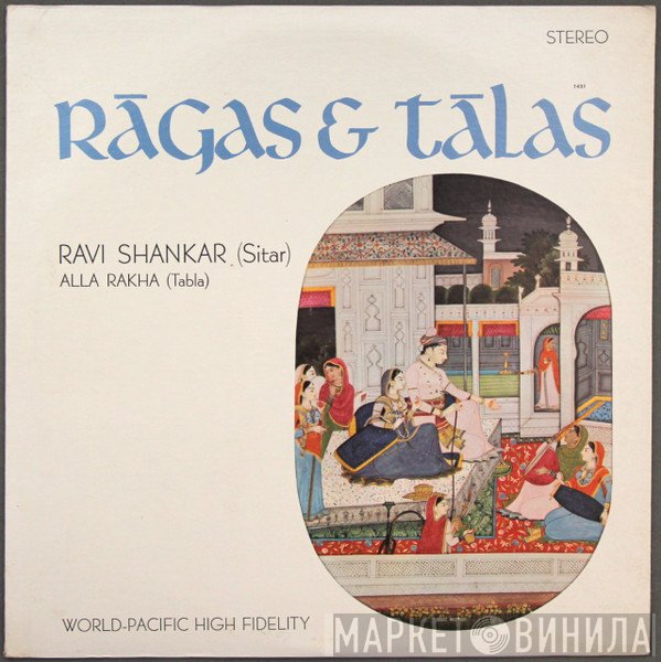Ravi Shankar, Alla Rakha  - Rāgas & Tālas