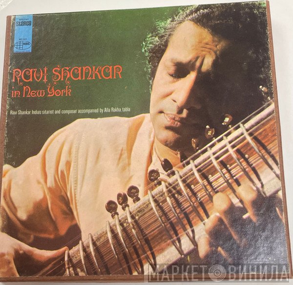 Ravi Shankar, Alla Rakha  - Ravi Shankar In New York