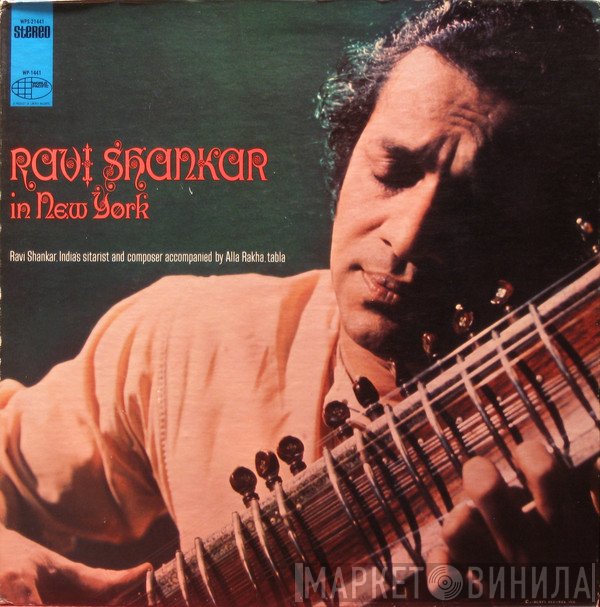 Ravi Shankar, Alla Rakha  - Ravi Shankar In New York