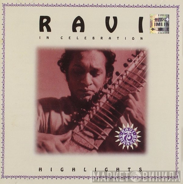 Ravi Shankar  - In Celebration Highlights