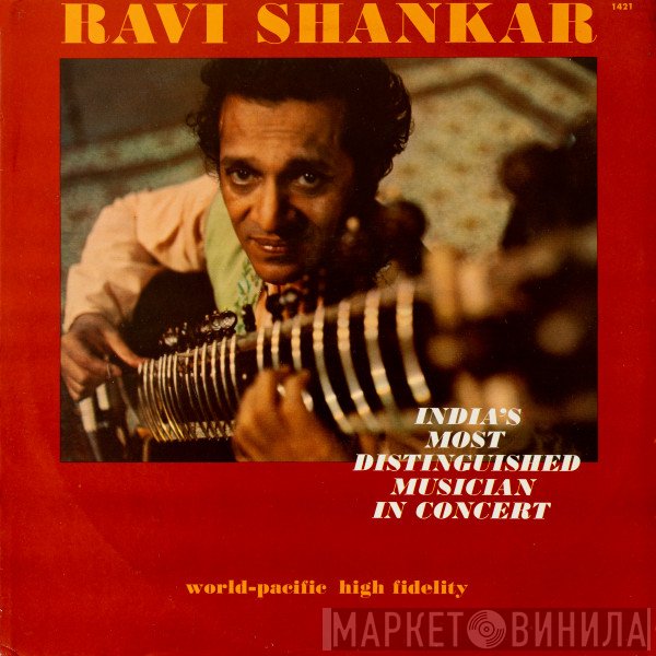 Ravi Shankar  - India's Most Distinguished Musician In Concert