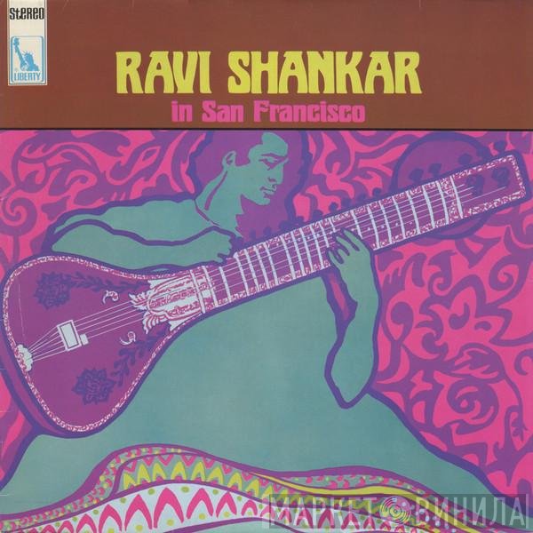 Ravi Shankar  - Ravi Shankar In San Francisco
