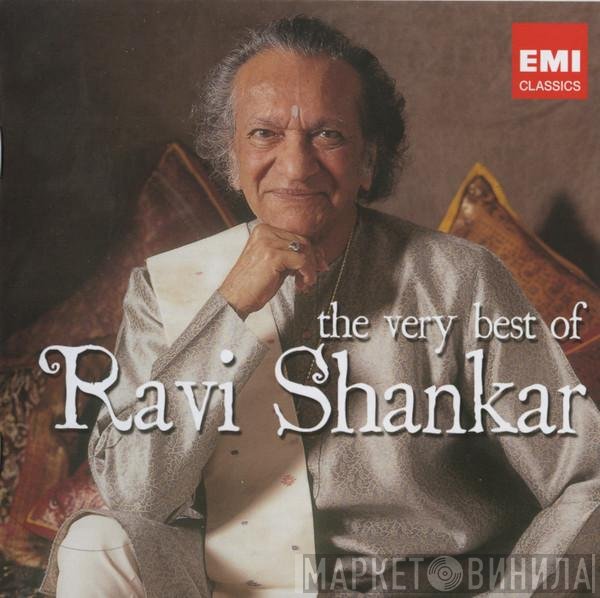 Ravi Shankar  - The Very Best Of Ravi Shankar
