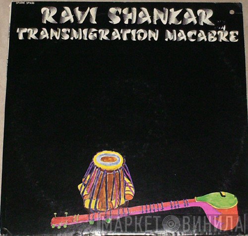 Ravi Shankar  - Transmigration Macabre