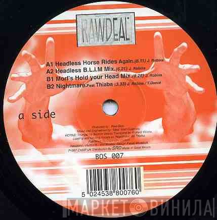 Raw Deal - Headless Horse Rides Again