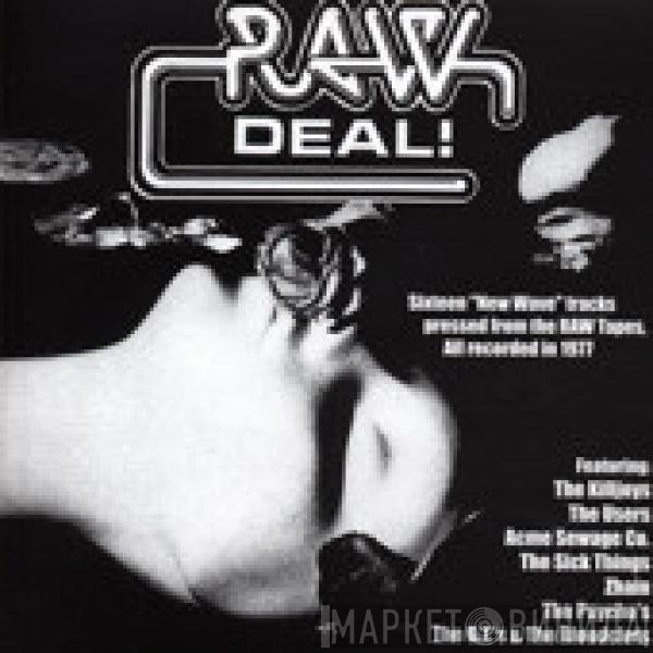  - Raw Deal!