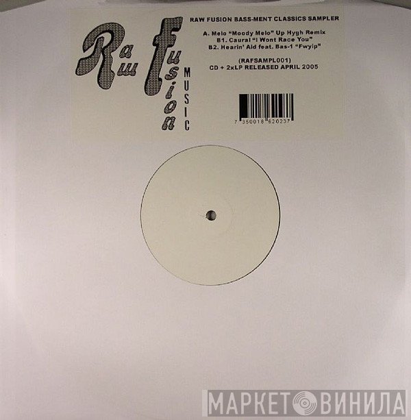  - Raw Fusion Bass-Ment Classics Sampler
