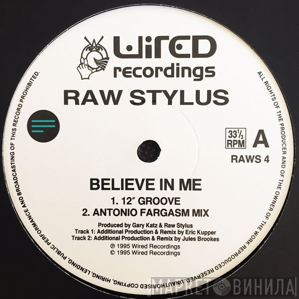 Raw Stylus - Believe In Me