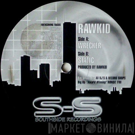 Rawkid  - Wrecker / Static