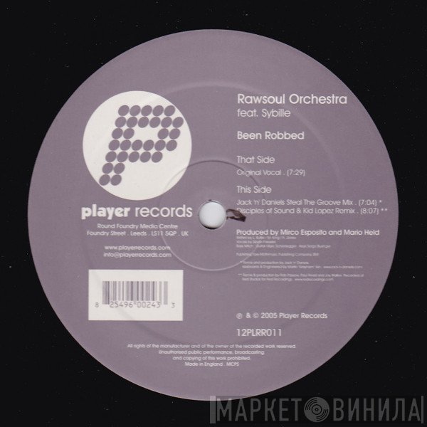 Rawsoul Orchestra, Sybille - Been Robbed