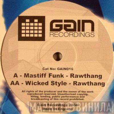 Rawthang  - Mastiff Funk / Wicked Style