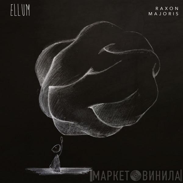 Raxon  - Majoris EP