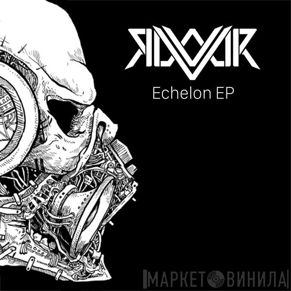 Raxyor  - Echelon EP