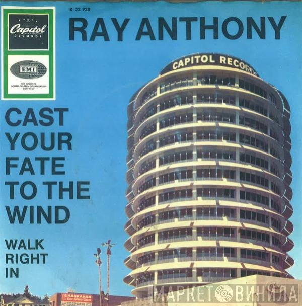 Ray Anthony - Cast Your Fate To The Wind