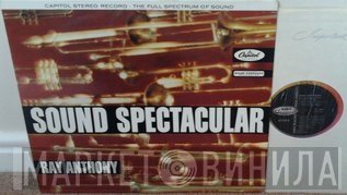 Ray Anthony  - Sound Spectacular