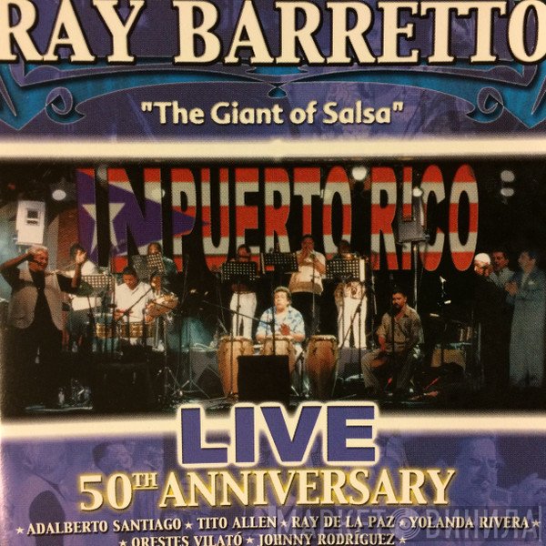 Ray Barretto  - Live In Puerto Rico