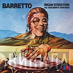 Ray Barretto, Ray Barretto  - RicanStruction