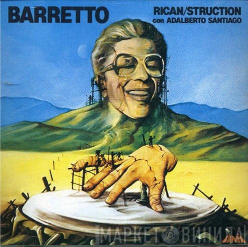 Ray Barretto  - Rican Struction