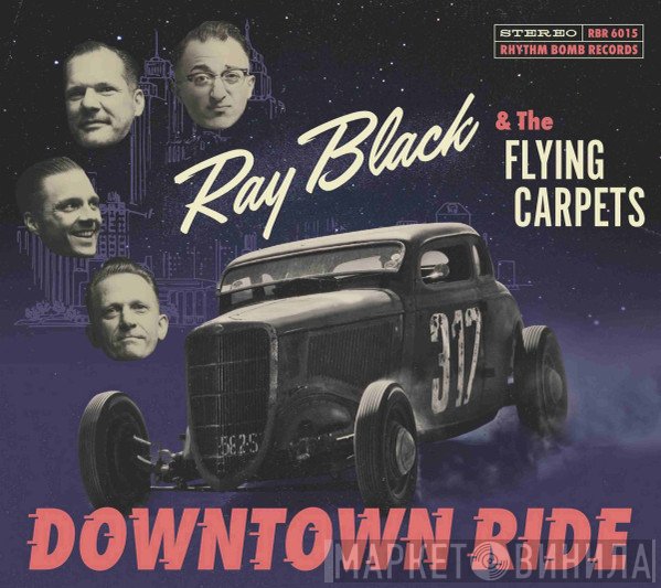 Ray Black & The Flying Carpets - Downtown Ride