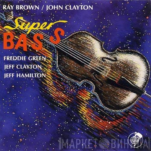 Ray Brown / John Clayton  - Super Bass