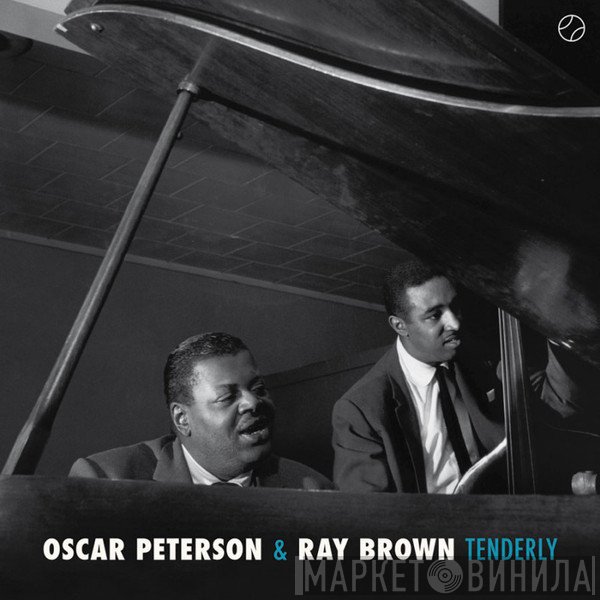 Ray Brown, Oscar Peterson - Tenderly