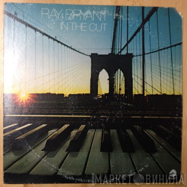 Ray Bryant  - In The Cut