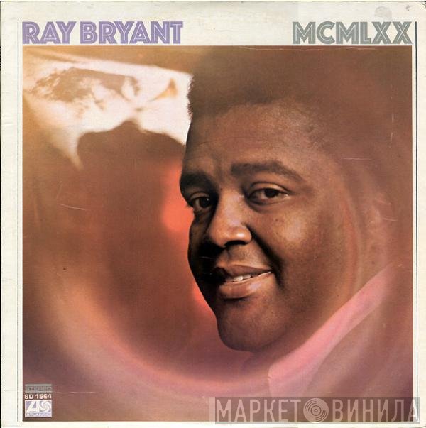 Ray Bryant - MCMLXX