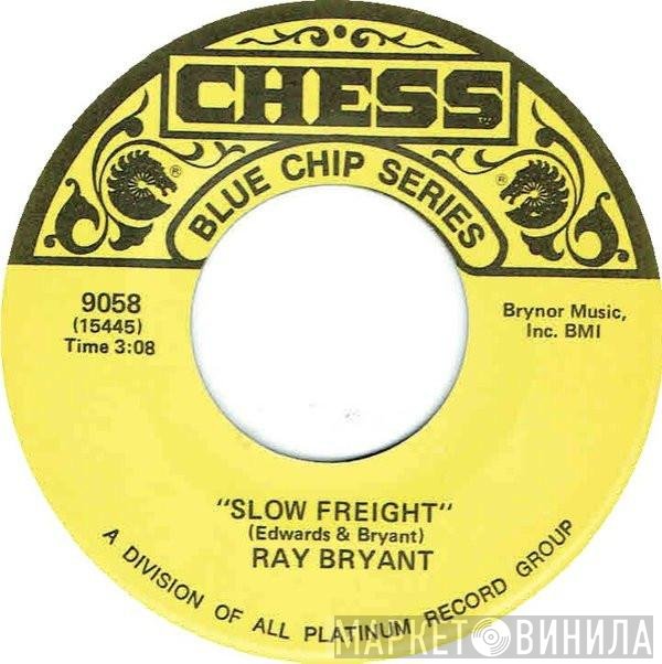 Ray Bryant - Slow Freight