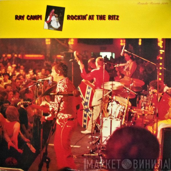 Ray Campi - Rockin' At The Ritz