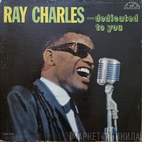 Ray Charles  - ...Dedicated To You