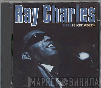 Ray Charles - Before Sunrise