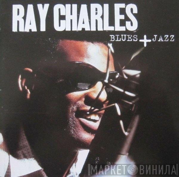 Ray Charles  - Blues+Jazz