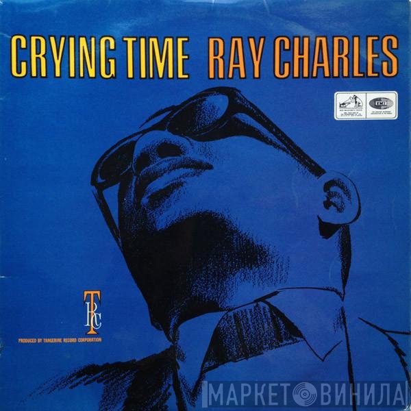 Ray Charles  - Crying Time