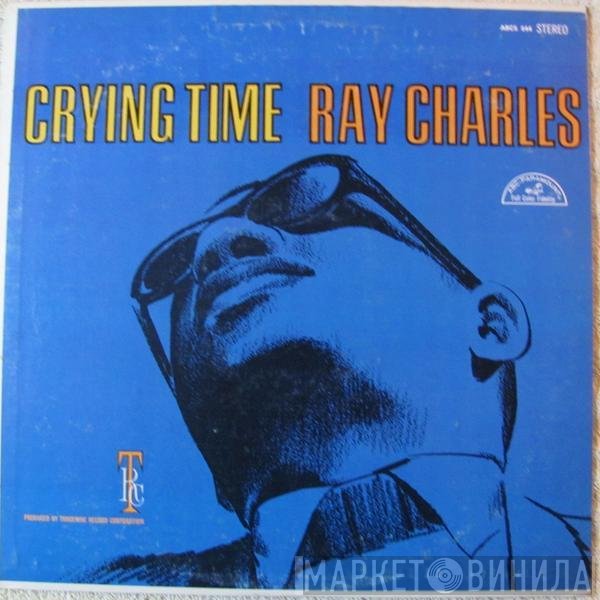 Ray Charles  - Crying Time