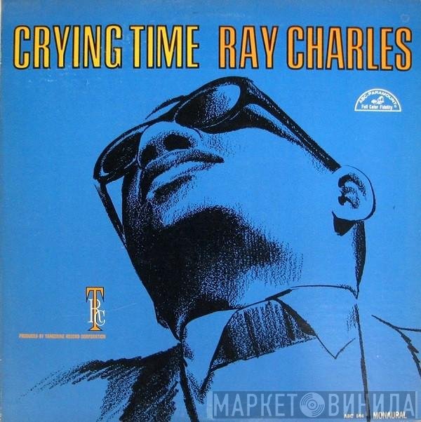 Ray Charles  - Crying Time
